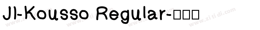 JI-Kousso Regular字体转换